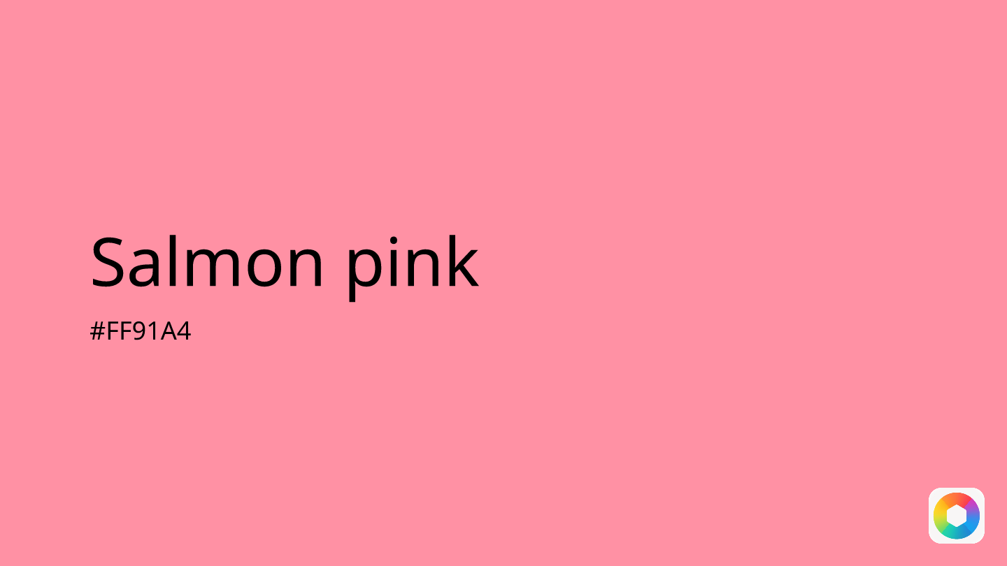 Salmon pink